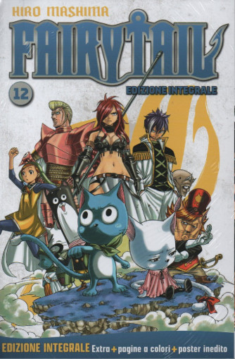 Fairy Tail  - Hiro Mashima - Edizione integrale - n. 12 - 31/5/2023 - quattordicinale
