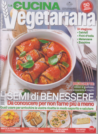 La mia cucina vegetariana - n. 108 - bimestrale -agosto - settembre 2021