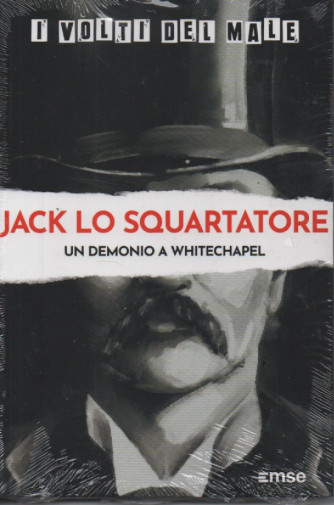 I volti del male - Jack lo Squartatore -Un demonio a Whitechapel n. 2 - 8/8/2023 - settimanale