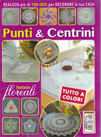 Donna Piu' - Punti & Centrini - n. 51 - bimestrale -