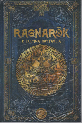 Mitologia Nordica -Ragnarok e l'ultima battaglia-   n.  -19 - settimanale - 3/6/2023 - copertina rigida
