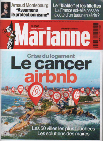 Marianne - n. 1367 - du 25   au 31 mai  2023 - in lingua francese