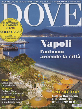 Dove - Napoli: L'autunno accende la città - Uscita n.10 - 26 Settembre 2025 - Mensile