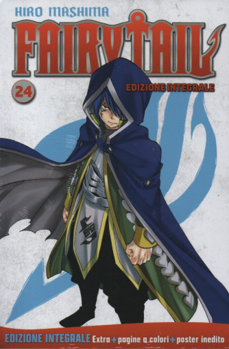 Fairy Tail  - Hiro Mashima - Edizione integrale - n. 24 -15/11/2023 - quattordicinale