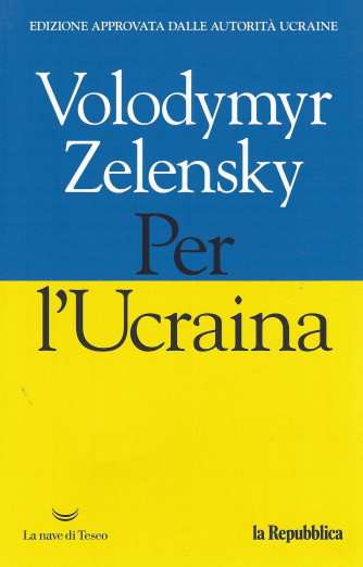 Volodymyr Zelensky - Per  l'Ucraina - 186 paagine
