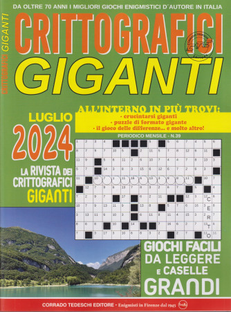 Crittografici giganti - n. 39 -luglio     2024 - mensile