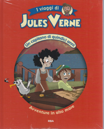I viaggi di Jules Verne  - Un capitano di quindici anni - Avventure in alto mare   n. 34 - settimanale -16/7/2022 - copertina rigida