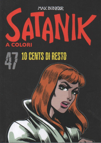 Satanik a colori -10 cents di resto- n.47 - Max Bunker