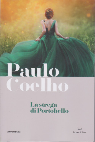 I Libri di Sorrisi 2 - n. 9  - Paulo Coelho -La strega di Portobello-  19/1/2021- settimanale  - 317 pagine - copertina flessibile