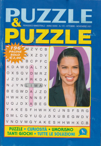 Puzzle & Puzzle - n. 172 - bimestrale -ottobre - novembre  2021 - 196 pagine