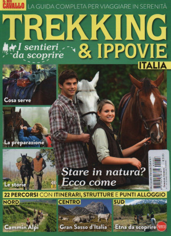 Il mio cavallo manuale - n. 1 -Trekking & Ippovie Italia -  bimestrale - gennaio - febbraio 2024