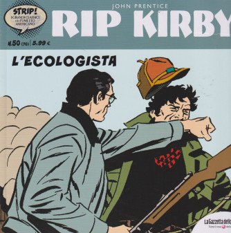Rip Kirby - L'ecologista - n.  50 -  John Prentice-  settimanale