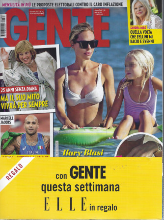 Gente + Elle  in regalo  - n. 34 -3/9/2022 - settimanale - 2 riviste