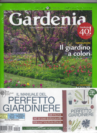 Gardenia -  n. 480 -aprile 2024 - mensile  +  Il manuale del perfetto giardiniere - 2 riviste