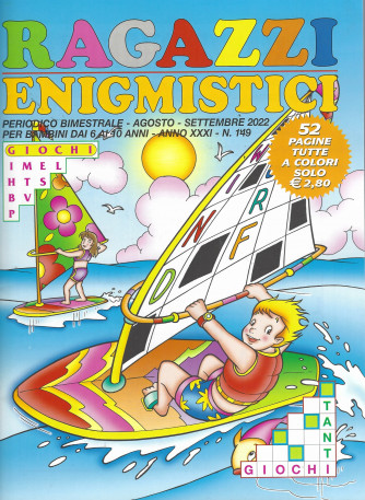 Ragazzi Enigmistici - n. 149 - bimestrale -agosto - settembre 2022- 52 pagine tutte a colori