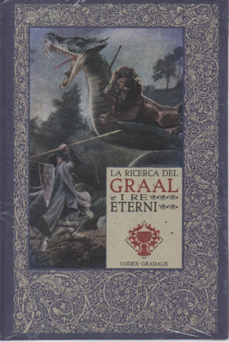 Le cronache di Excalibur   -La ricerca del Graal e i re eterni-   n. 23 - settimanale -31/3/2023 - copertina rigida