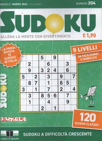 Sudoku - n. 204- mensile -marzo   2024