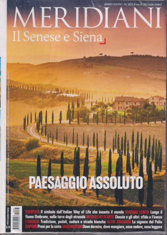 Meridiani - Il Senese e Siena- n. 263 - 28/9/ 2021 - bimestrale