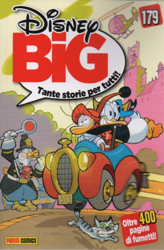 Disney Big - n. 179 - mensile - 20 febbraio  2023 -oltre 400 pagine di fumetti!