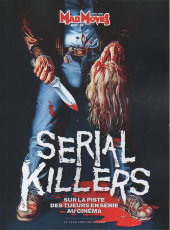 Mad Movies - Serial killers - in lingua francese