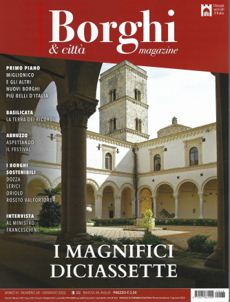 I Borghi & città Magazine - n. 68 - I magnifici diciassette - gennaio 2022