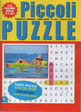 Piccoli Puzzle -  mensile -  n.308 - luglio    2023 - 100 pagine