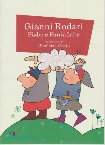 Gianni Rodari  - Fiabe e Fantafiabe - n. 26 - settimanale - 87 pagine