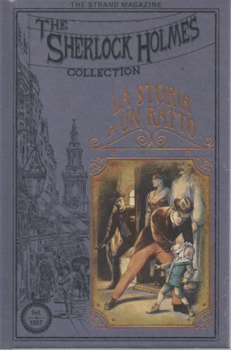 The Sherlock Holmes collection -La storia di un ratto-  n.39- settimanale -18/11/2023 - copertina rigida