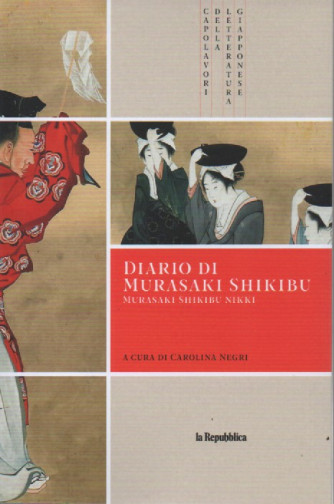 Capolavori della letteratura giapponese - n. 8  - Diario di Murasaki Shikibu - Murasaki Shikibu Nikki-     23/3/2023 - 126 pagine