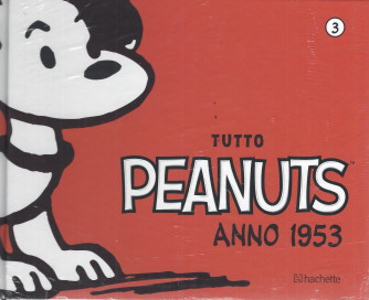 Tutto Peanuts anno 1953 - seconda uscita - 09/9/2022 - settimanale - copertina rigida
