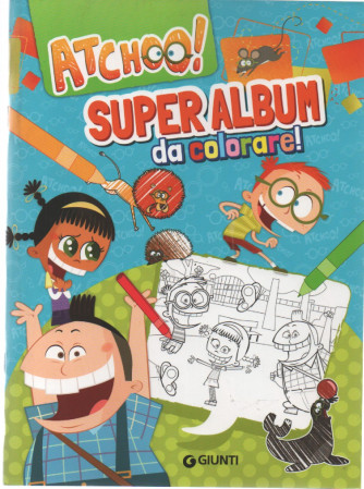 Super Funny - n. 43 - Atchoo! - Super album da colorare! - 15/4/2023 - bimestrale
