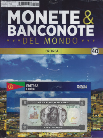 Monete & Banconote del mondo - n. 40 - Eritrea - 1 nafka -      settimanale - 3/11/2021  -