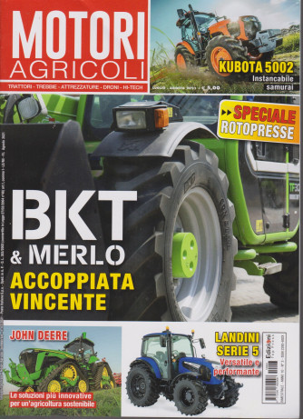 Motori Agricoli - n. 3 - bimestrale -luglio - agosto 2021