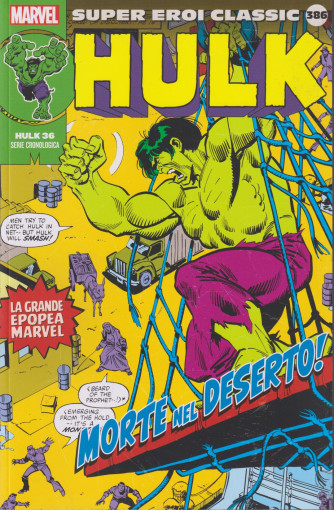 Marvel collana Super Eroi Classic  Hulk-   nº386 - settimanale