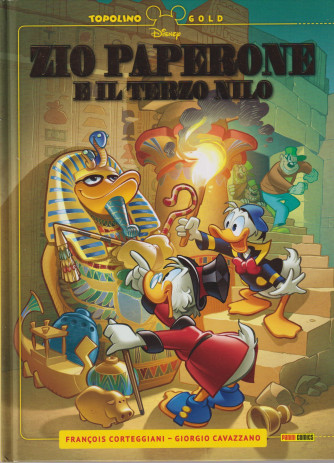 Topolino Gold - Zio Paperone e il terzo Nilo  n. 15 - trimestrale - settembre 2024 - copertina rigida