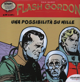 Flash Gordon -Una possibilità su mille  n. 14 -Dan Barry -  settimanale