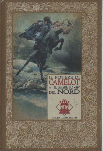 Le cronache di Excalibur   -Il potere di Camelot e il segreto del nord -    n. 29 - settimanale -12/5/2023 - copertina rigida