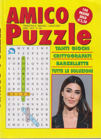 Amico puzzle - n. 106 - trimestrale -maggio - luglio  2024 - 196 pagine