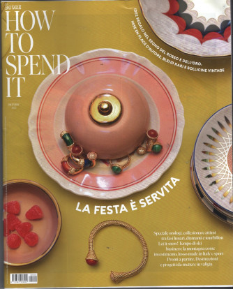 How To Spend It - n. 110 - mensile - Dicembre 2022