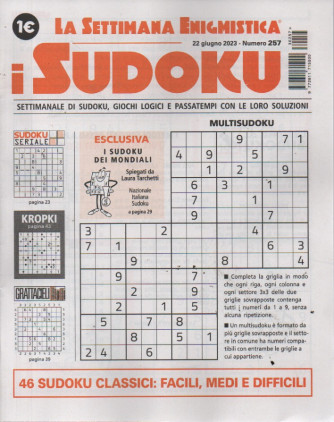 La settimana enigmistica - i sudoku - n.257-22 giugno   2023 - settimanale