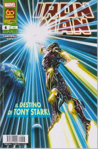 Iron Man   - n. 95-Il destino di Tony Stark!- mensile -13 maggio 2021