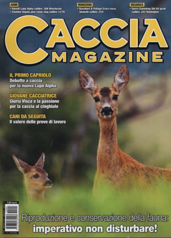 Caccia Magazine - Uscita n.5 - 18 Aprile  2025 - Mensile