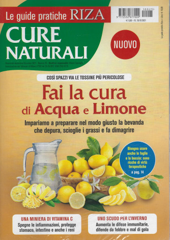 Le guide pratiche Riza - Cure naturali    - Fai la cura di acqua e limone -  n. 25 - novembre - dicembre 2021 - bimestrale