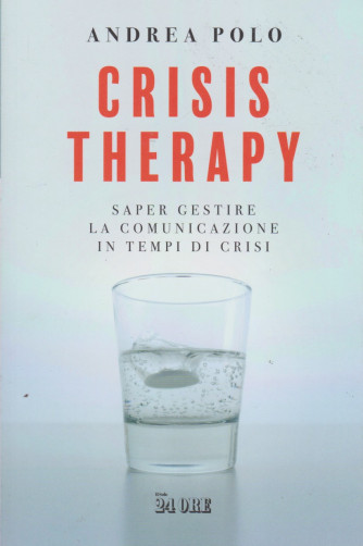 Crisis therapy - Andrea Polo - n. 2/2021 - mensile - 164 pagine