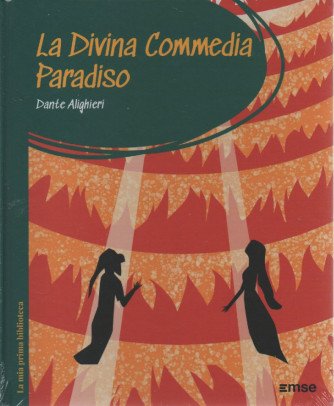 La mia prima Biblioteca  vol.37 - La Divina Commedia - Paradiso -Dante Alighieri- settimanale - 20/09/2022 - copertina rigida