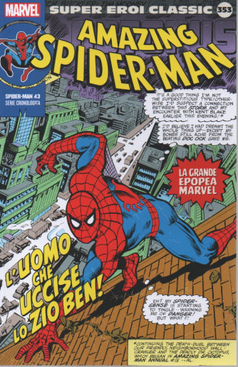 Marvel collana Super Eroi Classic  -Amazing Spider - Man -  - nº353 - settimanale
