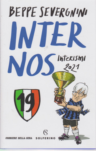 Beppe Severgnini - Inter nos - Interismi 2021 - bimestrale - copertina rigida