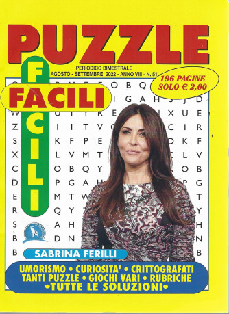Puzzle Facili Facili - n. 51 - bimestrale -agosto - settembre    2022 - 196 pagine