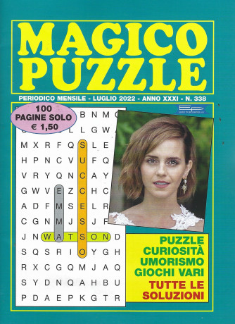 Magico Puzzle - n. 338 - mensile -luglio   2022- 100 pagine