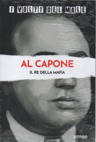 I volti del male -Al Capone - Il re della mafia-  n.39 - settimanale -18/10/2022